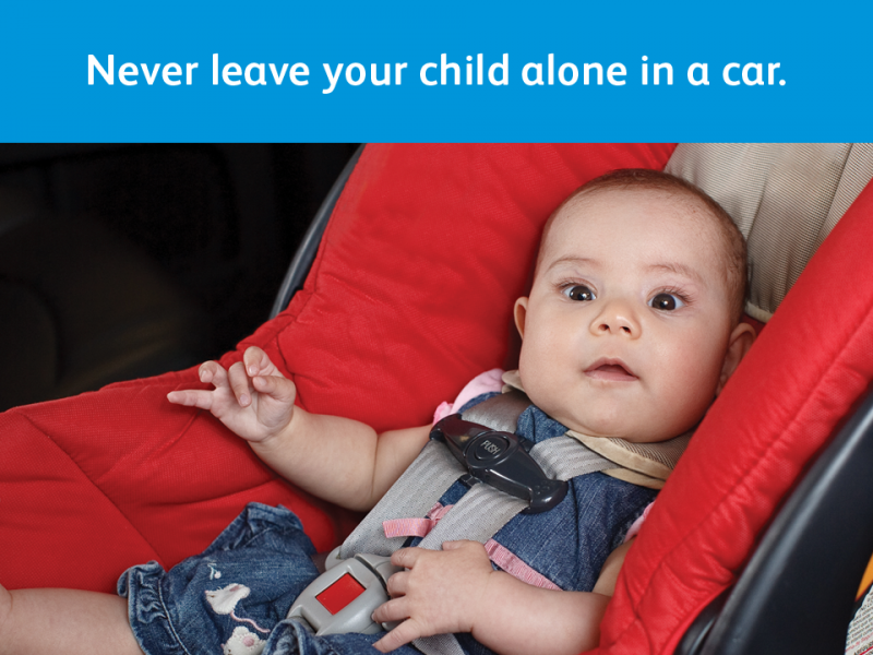 This picture from Safe Kids reminds folks to never leave a child alone in a car.